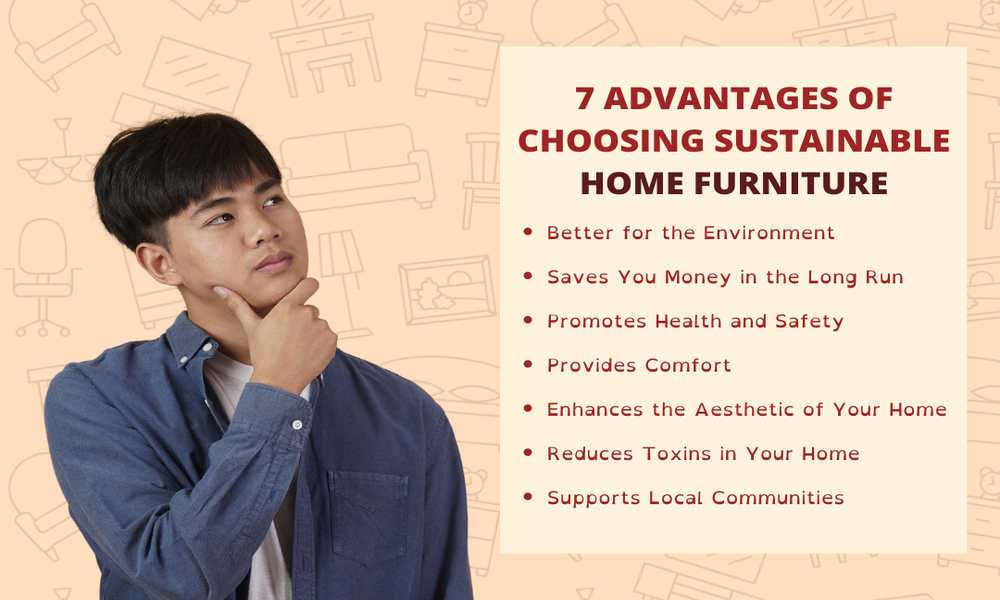 7 Advantages of Choosing Sustainable Home Furniture